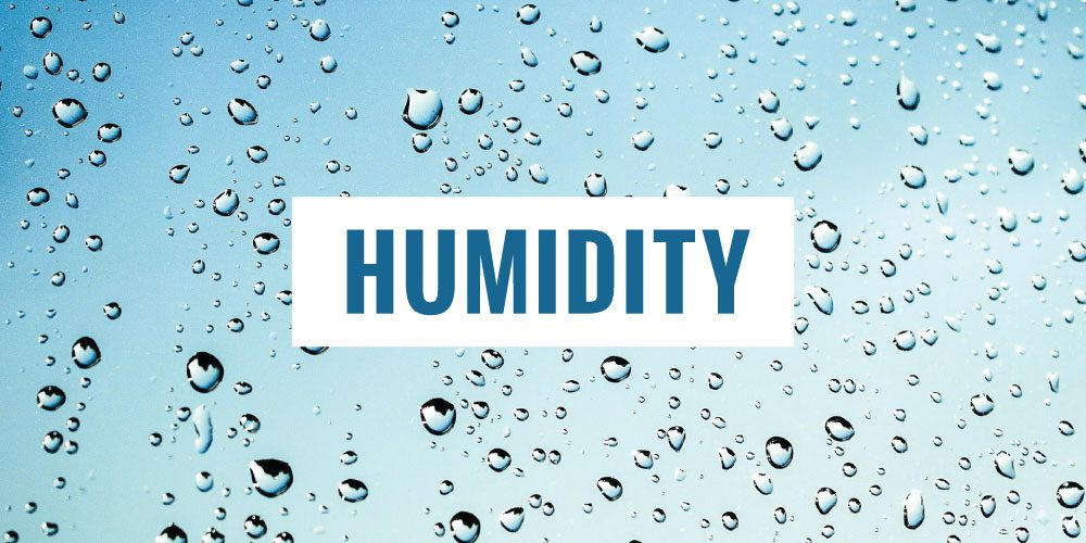 important effects of humidity